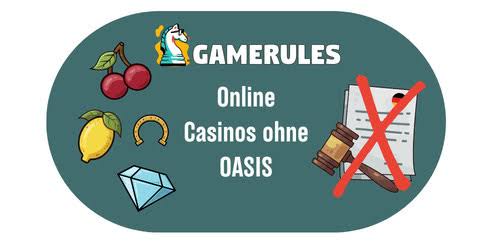 Casinos ohne Oasis – Entdecken Sie die besten Alternativen