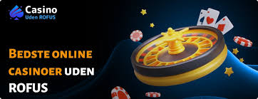 Nye Casinoer Uden ROFUS - Spil Uden Restriktioner